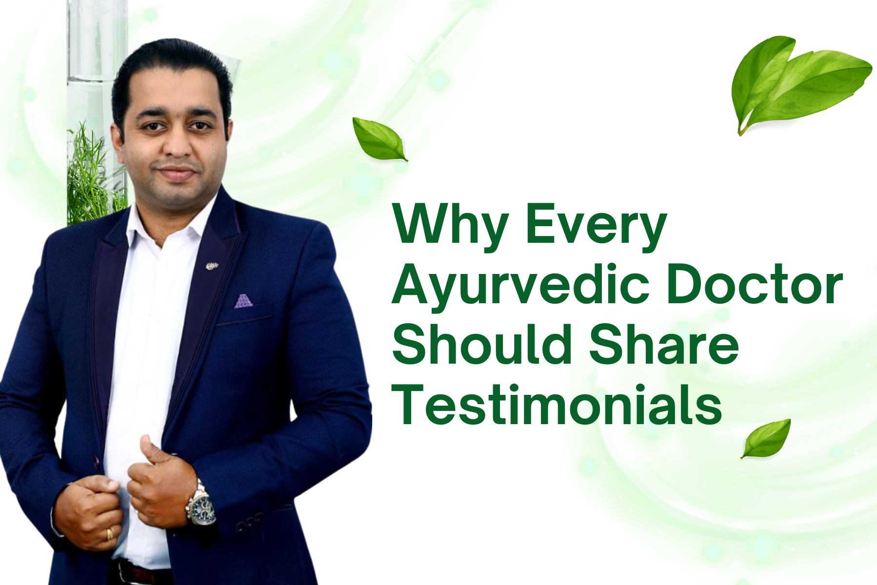 Why Every Ayurvedic Doctor Should Share Testimonials Online